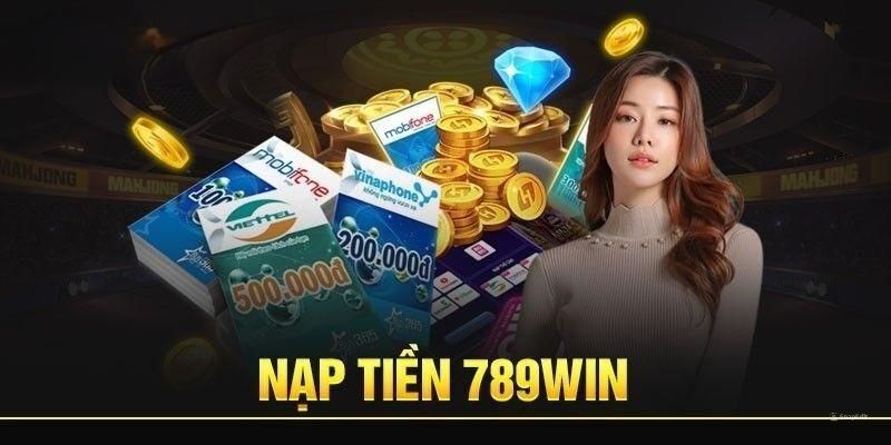 Giới thiệu hình thức nạp tiền qua ngân hàng tại 789win